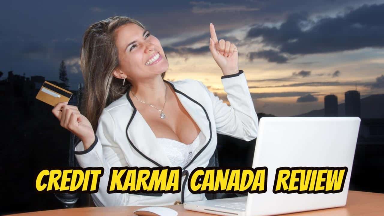 credit karma canada review