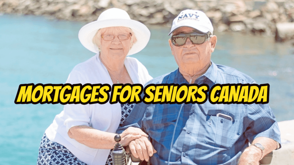 mortgages for seniors canada
