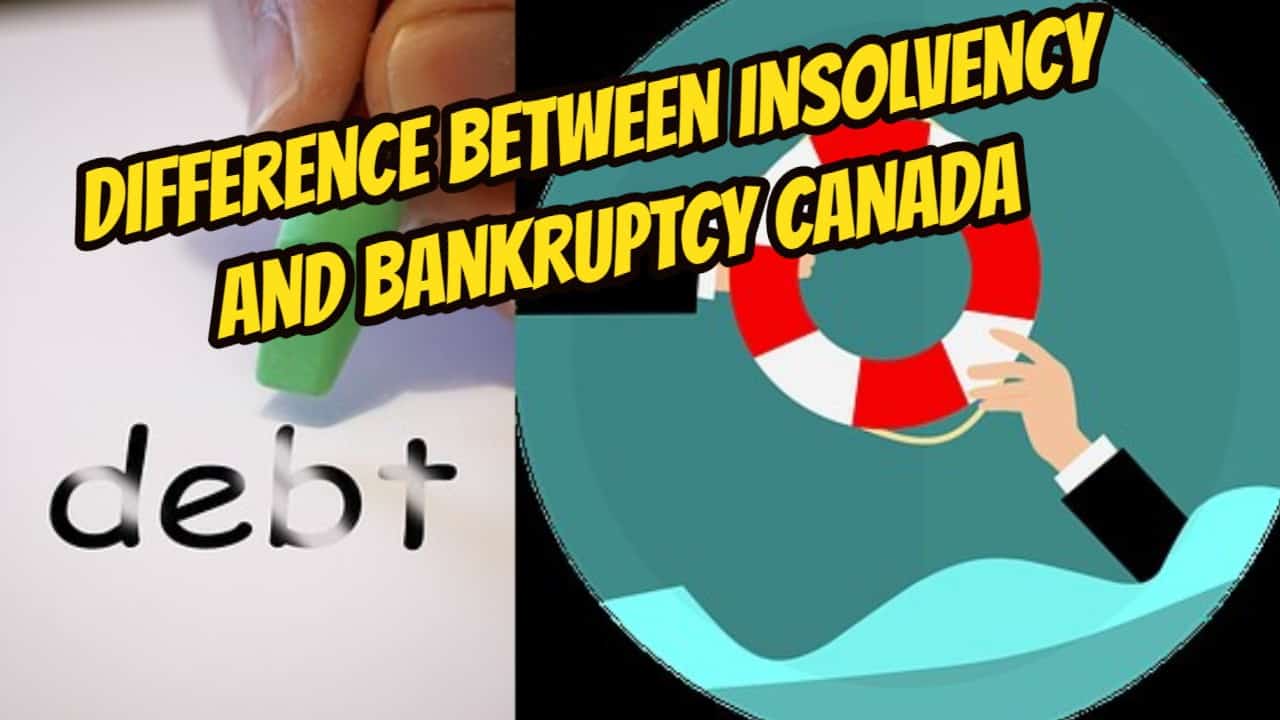 what is the difference between bankruptcy and insolvency canada