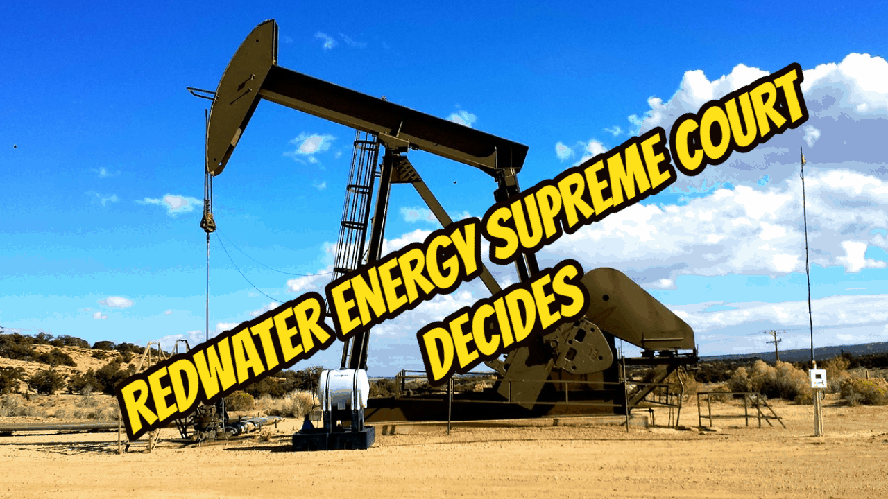 redwater energy supreme court