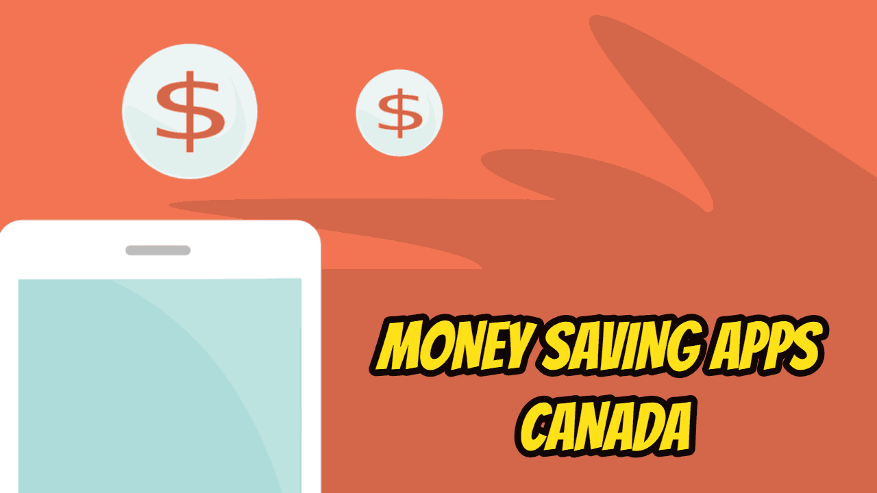 money saving apps canada