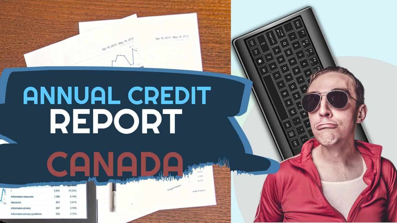 annual credit report canada