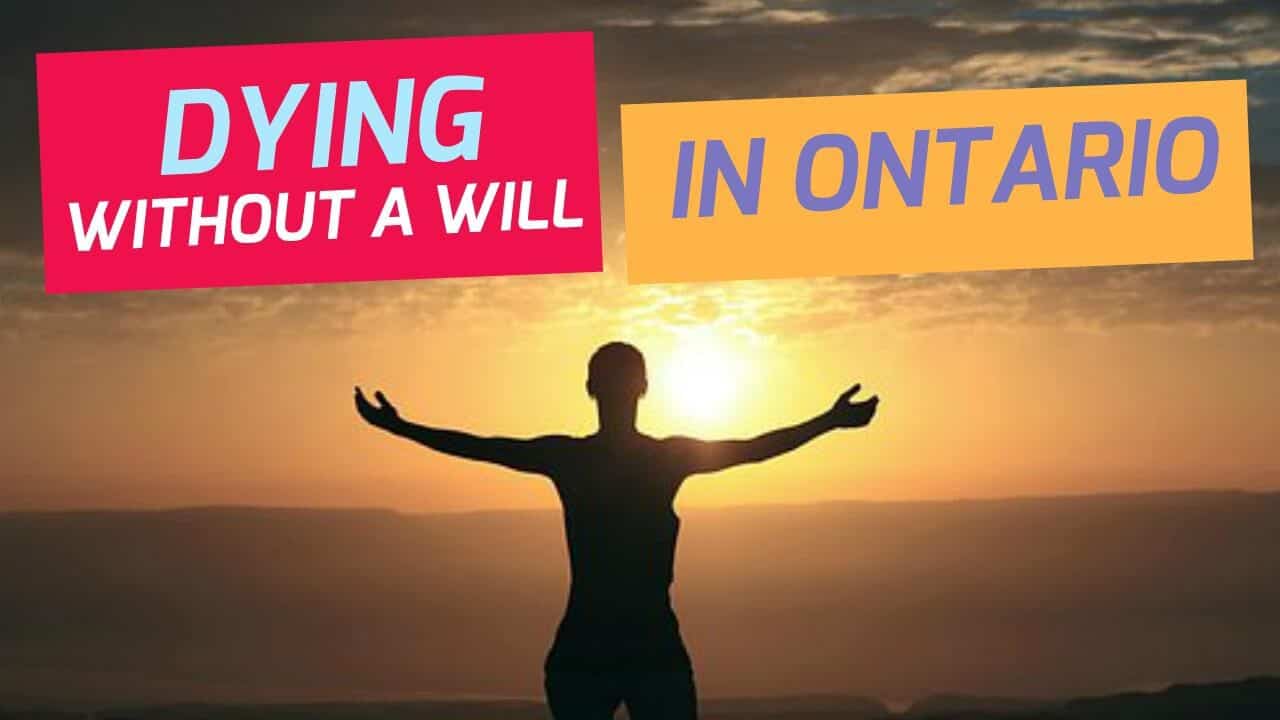 dying without a will in ontario