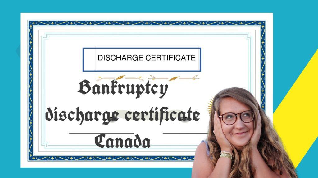 bankruptcy discharge certificate Canada