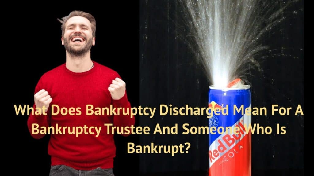 what does bankruptcy discharged mean