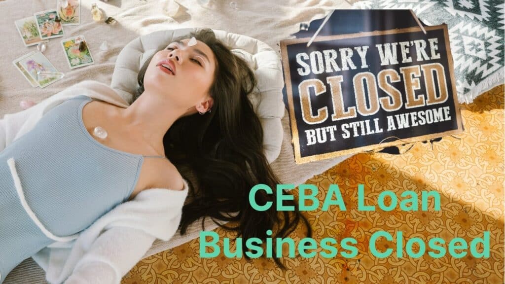 ceba loan business closed