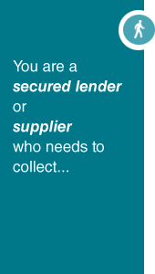 You are a Secured Lender or Supplier